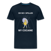 I Spilled My Cocaine - deep navy
